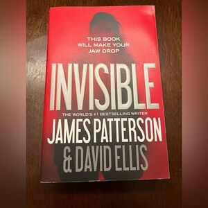 Invisible by James Patterson & David Ellis